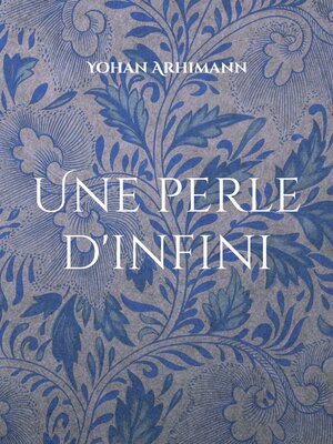 cover image of Une perle d'infini